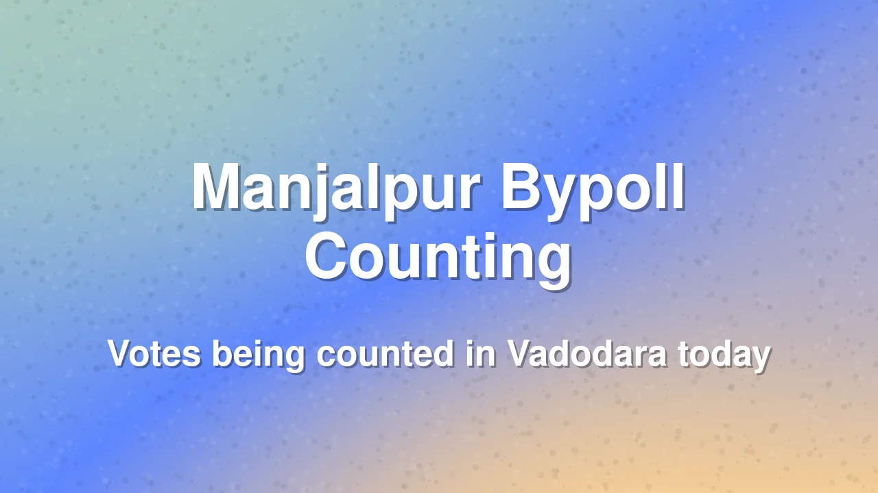 Manjalpur Bypoll Result 2026: Counting Begins in Vadodara