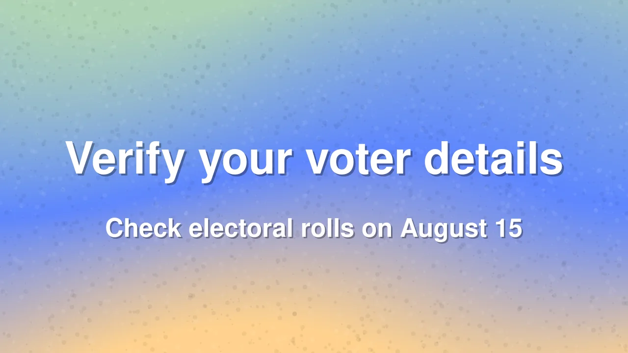 Bokaro voters to verify electoral rolls on Independence Day