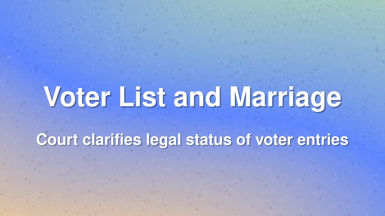 Voter list entry is not proof of marriage, says Patna High Court