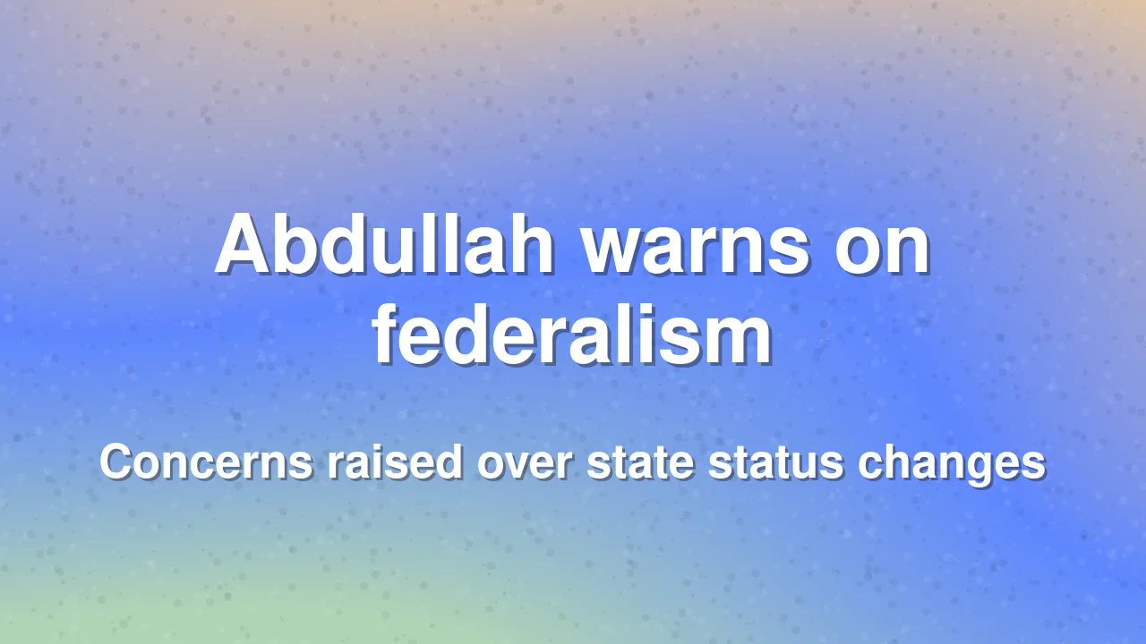 Farooq Abdullah warns of potential changes to state status