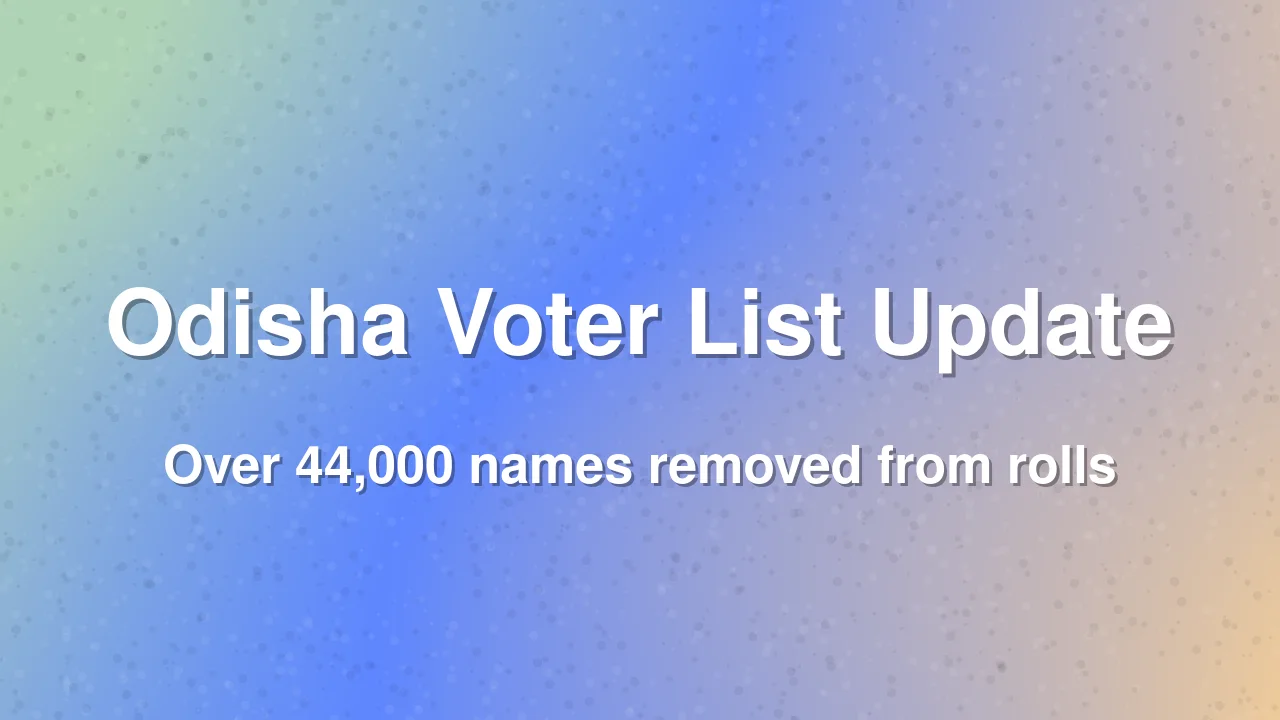 Odisha electoral rolls updated after Special Intensive Revision