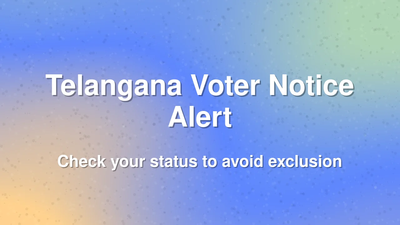 Over 43 Lakh Telangana Voters Face Exclusion from Electoral Rolls