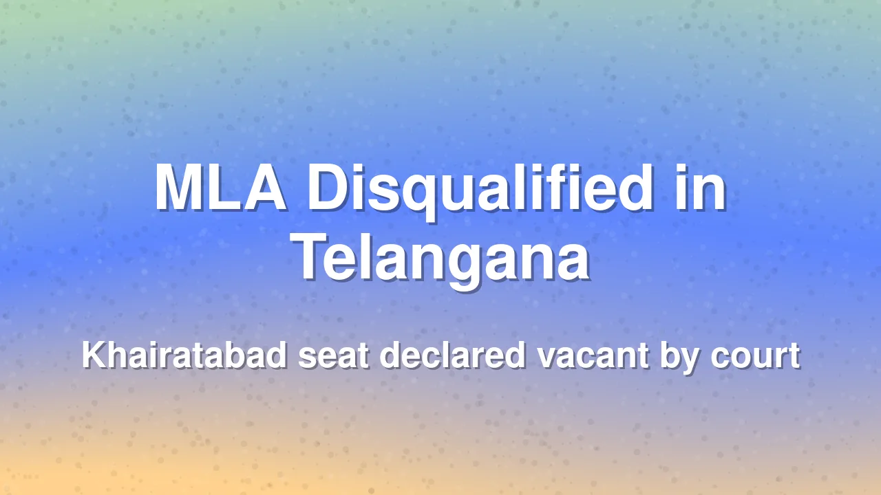 Telangana High Court Disqualifies Khairatabad MLA Danam Nagender