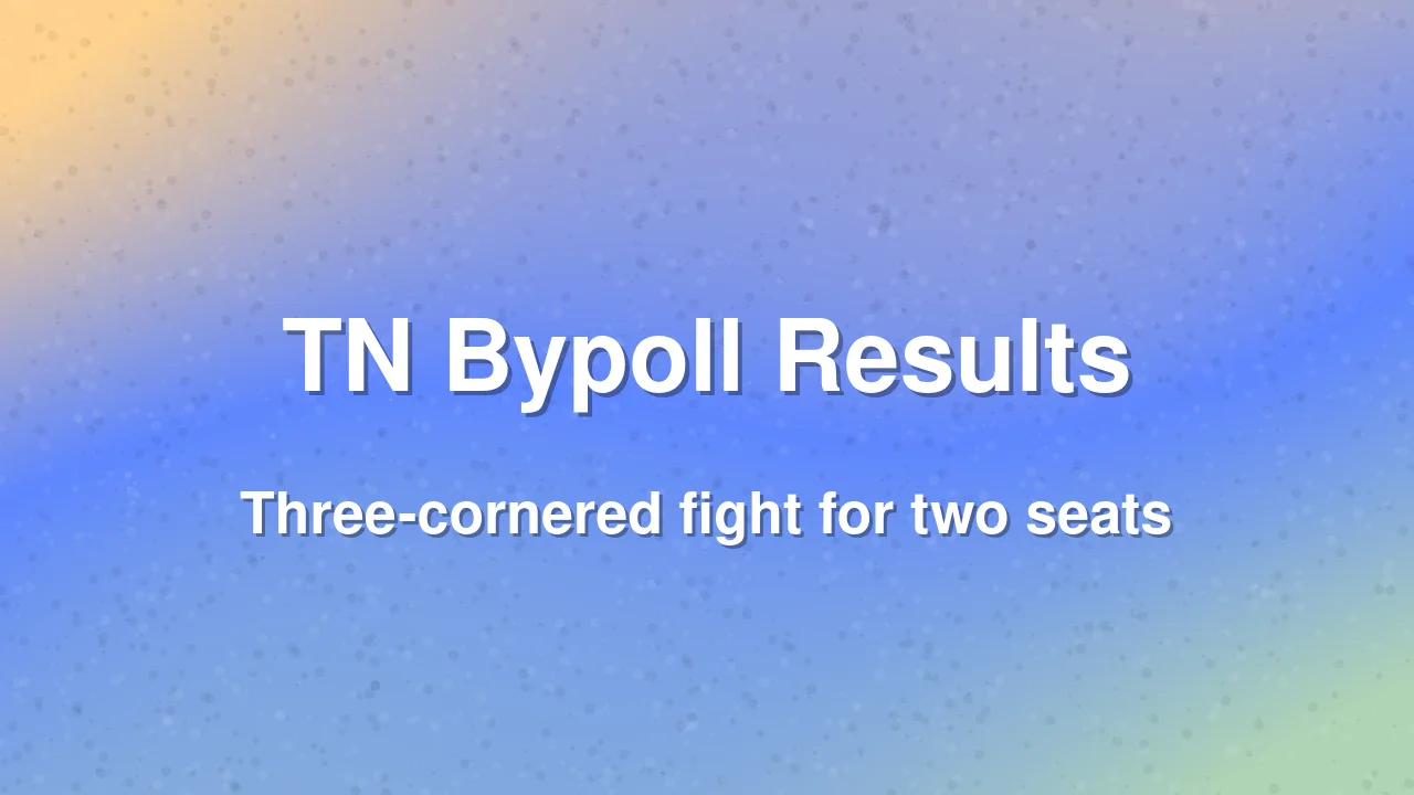 Tamil Nadu Bypoll Results: TVK, AIADMK, DMK In Three-Cornered Fight For Two Seats