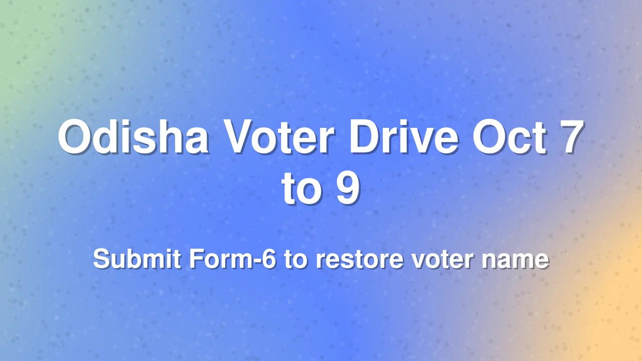 Odisha Runs 3-Day Special Drive To Restore Missing Voter Names