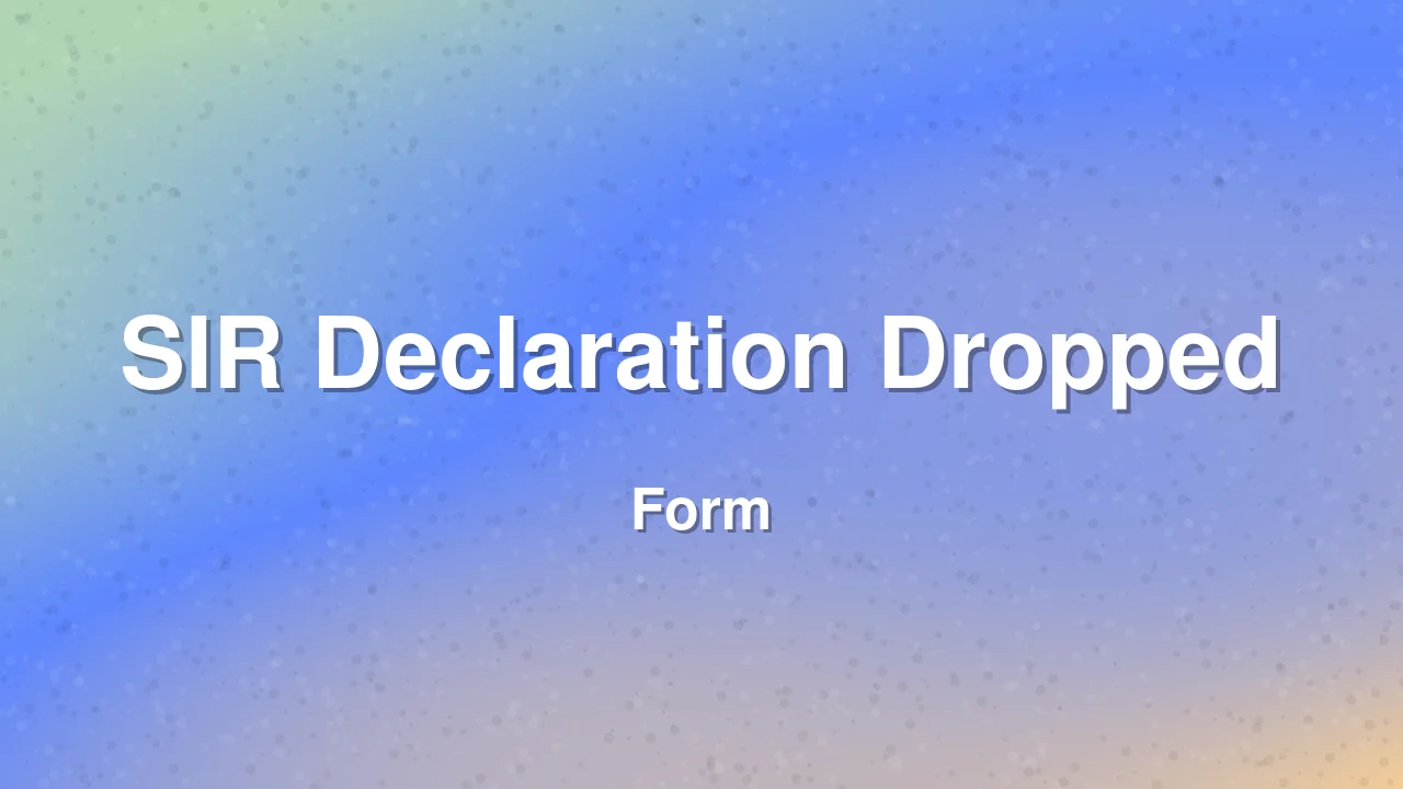 ECI Drops SIR Declaration From Form 6 in Completed States