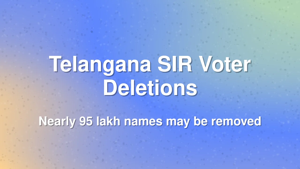 Telangana SIR: Nearly 95 Lakh Voter Names May Be Deleted From Electoral Rolls