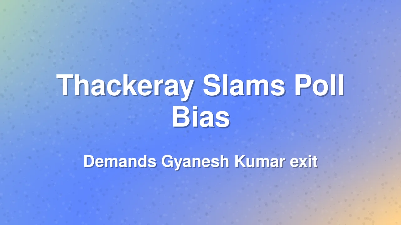 Aaditya Thackeray Demands Gyanesh Kumar Exit Over Poll Bias Claims
