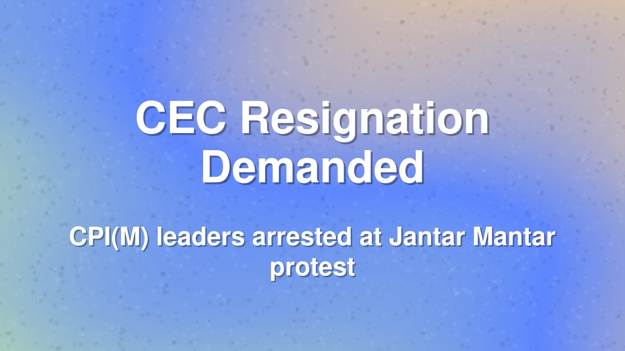 Pinarayi Vijayan Demands CEC Gyanesh Kumar Resign After Delhi Protest
