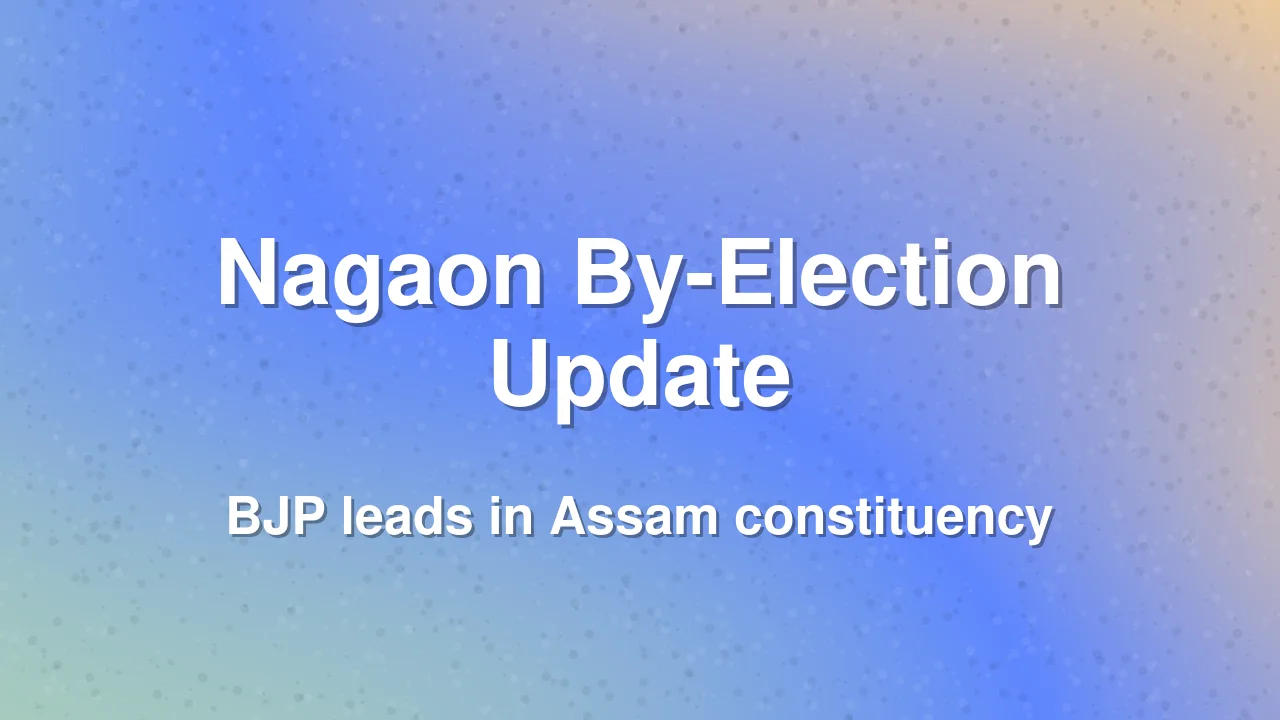 Nagaon By-Election Result Live: BJP Leads, AIUDF Second, Congress Trails
